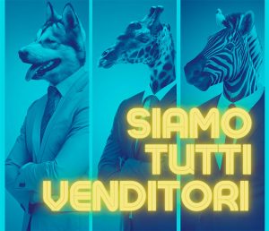 siamo tutti venditori